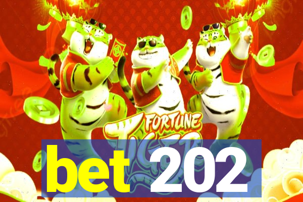 bet 202